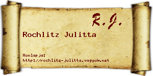 Rochlitz Julitta névjegykártya